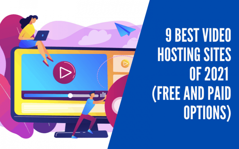 9 Best Video Hosting Sites of 2023 (Free and Paid Options)